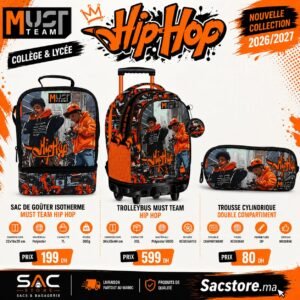 Pack Scolaire Collège & Lycée Must Team Hip Hop – Cartable Trolley + Sac Isotherme + Trousse