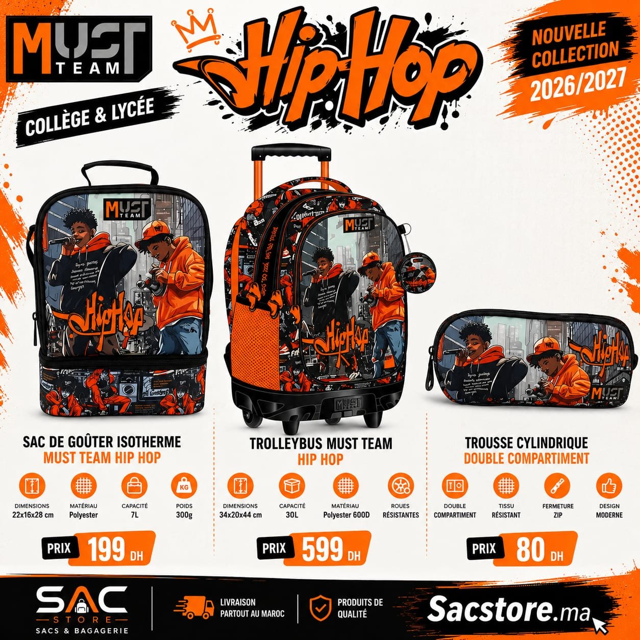 Pack Scolaire Collège & Lycée Must Team Hip Hop – Cartable Trolley + Sac Isotherme + Trousse